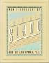 New Dictionary of American Slang