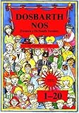 Dosbarth nos. 1-20, (Fersiwn y De/South version)