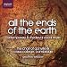 Classical Music : All the Ends of the Earth - Contemporary & Medieval Vocal Music - Choir of Gonville & Caius College Cambridge (Signum)