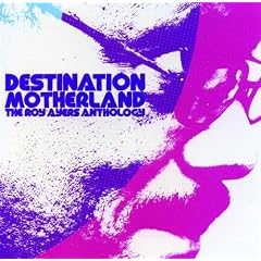 Destination Motherland: The Roy Ayers Anthology