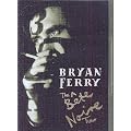 Bryan Ferry - The B�te Noire Tour (NTSC)