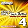 Best of NYC Afterhours 4: Re-Live the Music