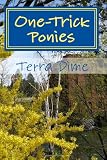 One-Trick Ponies
