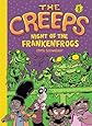 The Creeps: Book 1: Night of the Frankenfrogs