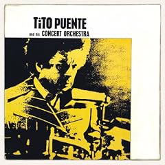 Tito Puente and His Concert Orchestra
