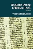 Linguistic dating of Biblical texts