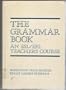 The Grammar Book: An ESL/EFL Teacher's Course