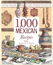1,000 Mexican Recipes