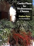 Amazon / Crowood Press: Garden Plants for Mediterranean Climates (Graham Payne)