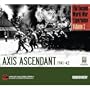The Second World War Experience Volume 2: Axis Ascendant 1941-42 (Second World War Experience 2)