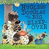 Hugless Douglas and the Big Sleepover