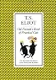 Old Possum's Book of Practical Cats (The Illustrated Old Possum)