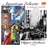 American Eclectic: An American Journey; Vol. 2