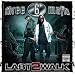 Last 2 Walk [Vinyl]