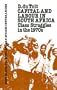 Capital and Labour In South Africa (Monographs from the African Studies Centre, Leiden)