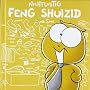 Nichtlustig: Feng Shuizid: Die Philosophie des gef&hellip von Joscha Sauer