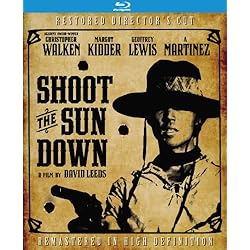 Shoot the Sun Down: Director's Cut [Blu-ray]