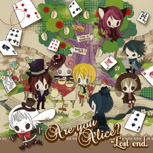 Are you Alice? -Lost end.
