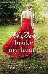 Mr. Darcy Broke My Heart