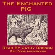 The Enchanted Pig: A Traditional Fairy Story from Romania | [Red Door Audiobooks]