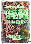 Die Traumvektor Tetralogie - II.Aufstieg (Volume 2) (German Edition)