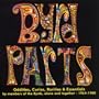 Byrd Parts: Oddities, Curios, Rarities & Essentials by Members of the Byrds, Alone and Together 1964-1980