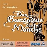 Das Gest&auml;ndnis des M&ouml;nchs - Jan van Aken