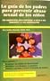 La Guia de Los Padres Para Prevenir Abuso Sexual de Los Ninos (Abuse Prevention Booklets) (Spanish Edition)