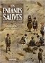 Les Enfants Sauv�s