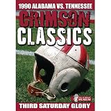 Crimson Classics: 1990 Alabama Vs. Tennessee