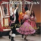 Please Play a Polka by Magic Organ