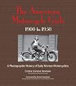 The American Motorcycle Girls: A Photographic History Of Early Women Motorcyclists