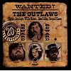 Wanted! The Outlaws (1976-1996 20th Anniversary) Wanted! The Outlaws (1976-1996 20th Anniversary)