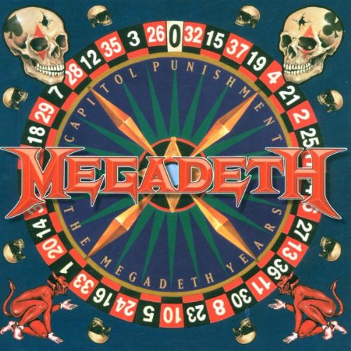Megadeth - Capitol punishment ~THE MEGADETH YEARS~ - Zortam Music