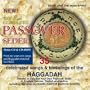 The Real Complete Passover Seder