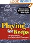 Playing for Keeps: Life and Learning on a Public School Playground (0)
