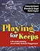 Books : Playing for Keeps: Life and Learning on a Public School Playground (0)