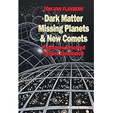 dark matter missing planets and new comets paradoxes resolved origins illuminated
