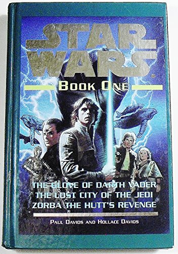 Glove of Darth Vader / The Lost City of the Jedi / Zorba the Hutt's Revenge (Star Wars)