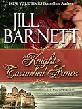 A KNIGHT IN TARNISHED ARMOR
