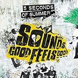 Sounds Good Feels Good [Deluxe Edition]