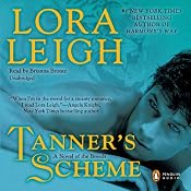 Tanner's Scheme | [Lora Leigh]
