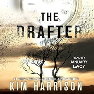 The Drafter (The Peri Reed Chronicles, #1) - Kim Harrison
