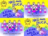 Chloe the Dancing Cow & Ned and Buck, a Fish and a Duck Box Set