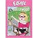 Eloise in Hollywood