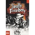 Skully Fourbery, Tome 1 :