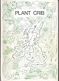 Plant crib