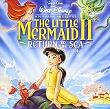 リトル・マーメイド II ― オリジナル・サウンドトラック