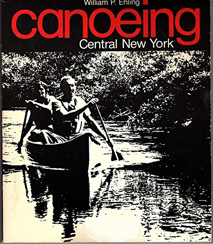 Canoeing Central New York Canoeing Central New York