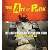 The Art of Punk: The Illustrated History of Punk Rock Design